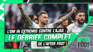 OM 4-3 Ajax : Le débrief complet de l'After Foot