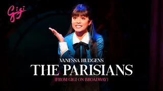 Vanessa Hudgens - The Parisians (from Gigi on Broadway)
