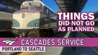 A Disappointing Trip on the Amtrak Cascades