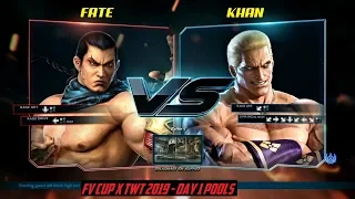 FATE vs KHAN - FV CUP X - TWT 2019 - Day 1 Pools