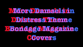 Damsels In Distress Theme Bondage Magazine Covers