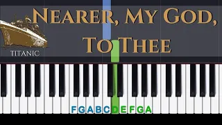 Nearer My God to Thee - Titanic: easy piano tutorial with sheet music