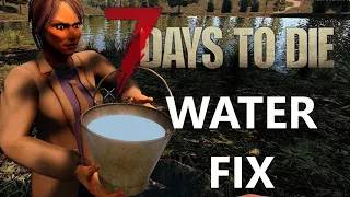 FIX 7 days to die water