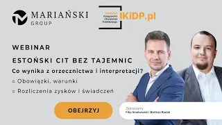 ESTOŃSKI CIT BEZ TAJEMNIC – #interpretacje #orzecznictwo #fiskus #podatki #CIT #estońskiCIT