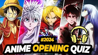 🔥GUESS THE ANIME OPENING | TOP 50 POPULAR ANIME | ANIME OPENING QUIZ 2024