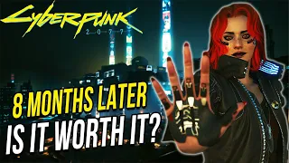 Cyberpunk 2077 | Is it WORTH IT After Patch 1.3? (8 Months Later)