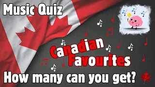 Canadian Music Favourites Music Quiz - Trivia