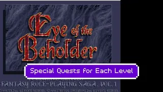 (IBM-PC) Eye of The Beholder - How To Complete All 12 Special Quests