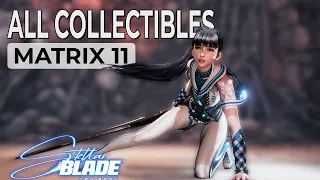 Stellar Blade MATRIX 11 Collectibles - ALL Upgrades, Nano Suits, Cans, Data... 100% Guide