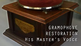 Gramophone Restoration. His Master's Voice.