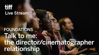 TALK TO ME: THE DIRECTOR/EDITOR RELATIONSHIP Foundations | Festival 2017