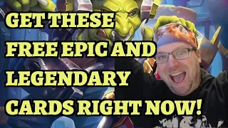 You Can Get These FREE LEGENDARY and EPIC HEARTHSTONE CARDS Right Now!