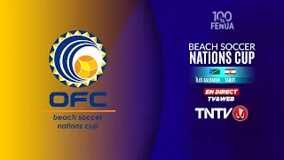 ILES SALOMON vs TAHITI - OFC beach soccer nations cup