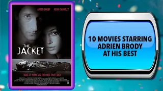 10 Movies Starring Adrien Brody – Movies You May Also Enjoy