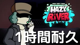 フライデーナイトファンキン Headache New (1時間耐久) HAZY RIVER Mod