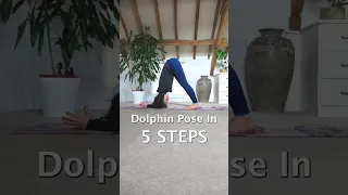 Master Dolphin Pose in 5 Simple Steps