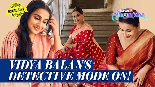 Vidya Balan Turns Detective For News18 Showsha | Neeyat | EXCLUSIVE