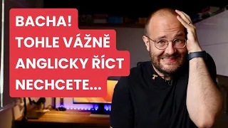 Bacha! Tohle vážně říct nechcete aneb špatná výslovnost z vás udělá sprosťáka!