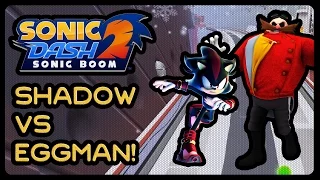 Sonic Dash 2: Sonic Boom - Shadow VS Eggman Boss! (WIDESCREEN/1080p/60fps)