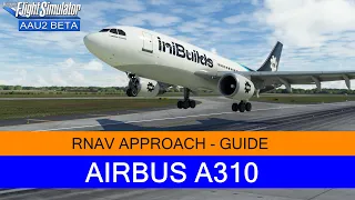 A310 - RNAV Approach ★ MSFS 2020