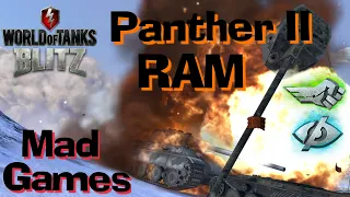 WOT Blitz Mad Games Panther II // RAM