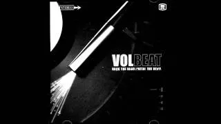 Volbeat - I Only Wanna Be With You (The Strength/The Sound/The Songs) [HQ]