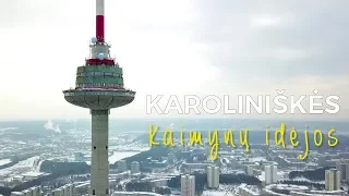 Kaimynas Zuokas Karoliniškėse - 7 Idėjos