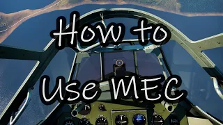 War Thunder [SIM|VR] - How to Use MEC (Manual Engine Control)