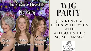 Jon Renau & Ellen Wille Wig Party! Mom & Daughter Try on 20+ Wigs!