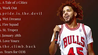 J. Cole Dj Mix (Work Out, Fire Squad, Wet Dreamz, A Tale Of 2 Citiez, January 28th, Tears For ODB)