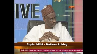 NTA Tuesday Live 05/july/2017  TOPIC: NHIS, HMO  Role in HEALTH