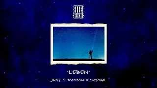 🌃  LEBEN  🌃  JONY  x  HAMMALI  x  VOYAGE  emotional type beat