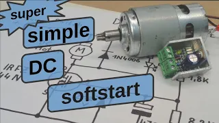 super simple DC softstart circuit