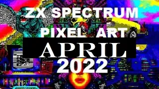 ZX Spectrum: PIXEL ART from APRIL 2022