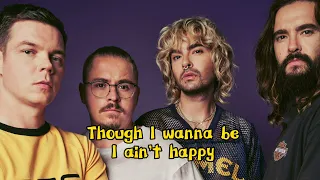 Tokio Hotel - Ain't Happy (Lyrics)