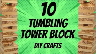 10 Tumbling Tower Blocks DIYs