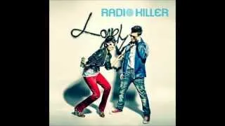 Radio Killer - Lonely Heart (Radio Edit)