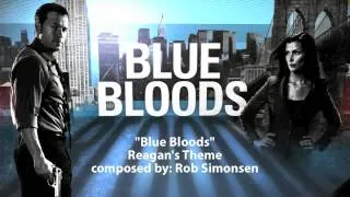 BLUE BLOODS - 01: Reagan's Theme / Main Title (Original Television Soundtrack)