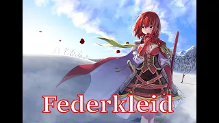 [Nightcore] Federkleid (German folk song)