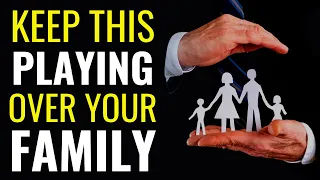 KEEP THIS PLAYING OVER YOUR FAMILY - COVER YOUR FAMILY WITH THIS PRAYER - EVANGELIST FERNANDO PEREZ