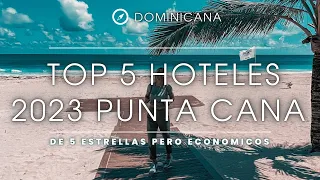 TOP 5 HOTELES BARATOS EN PUNTA CANA/DOMINICANA 2023