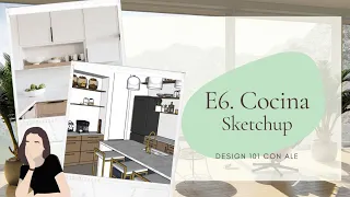 E6. Mis tips y preferencias en la Cocina, 3D #SketchUp