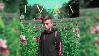 IVAN - My Heart 10 часов