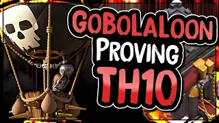 GOBOLALOON PROVES TO BE A SUCCESSFUL TH10 ATTACK STRATEGY | Clash of Clans