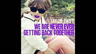 Taylor Swift - We Are Never Getting Back Together (Chopped and Screwed)