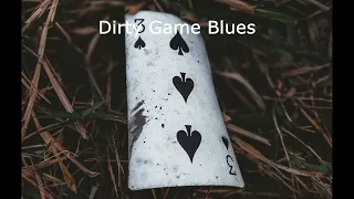 Dirty Game Blues