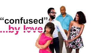 Confused By Love (2016) | Full Movie