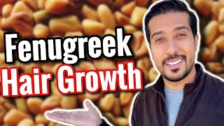 Fenugreek for Hair Growth | Watch HOW Fenugreek Restores Hair (DHT BLOCKER)