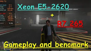 Xeon E5-2620 + R7 265 в GTA5 Gameplay and Benchmark