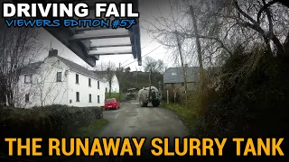 Driving Fail Viewers Edition #57 | A Runaway Slurry Tank